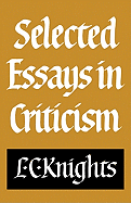 Selected essays in criticism