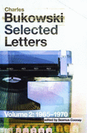 Selected Letters Volume Two: 1965 - 1970