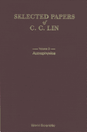 Selected Papers of C C Lin with Commentary (in 2 Volumes)