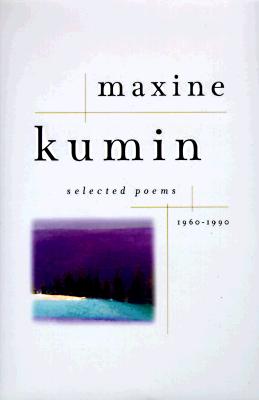 Selected Poems: 1960-1990 - Kumin, Maxine