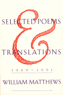 Selected Poems and Translations: 1969-1991