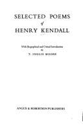 Selected poems of Henry Kendall