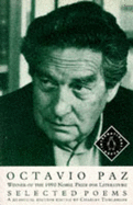 Selected Poems - Paz, Octavio