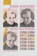 Selected Poems - Weiner, John