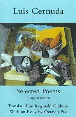 Selected Poems - Cernuda, Luis, and Gibbons, Reginald (Translated by)