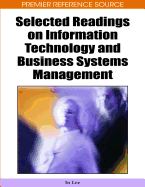 Selected Readings on Information Technology and Business Systems Management