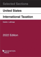 Selected Sections on United States International Taxation, 2022