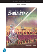 Selected Solutions Manual for Principles of Chemistry: A Molecular Approach, Books a la Carte Edition