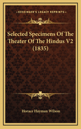 Selected Specimens of the Theater of the Hindus V2 (1835)