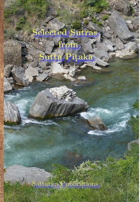 Selected Sutras from Sutta Pitaka - Semenov, Dmitri