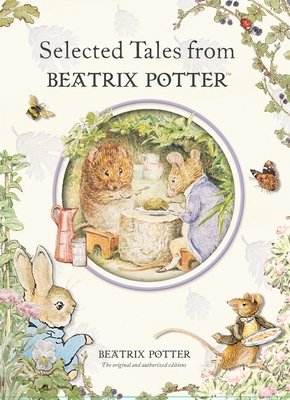 Selected Tales from Beatrix Potter - Potter, Beatrix