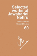 Selected Works of Jawaharlal Nehru: Second series, Vol. 60: (15 April - 31 May 1960)