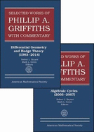 Selected Works of Philip A. Griffiths with Commentary