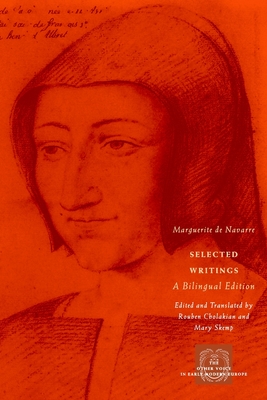 Selected Writings: A Bilingual Edition - Navarre, Marguerite de