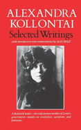 Selected writings of Alexandra Kollontai
