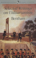 Selected Writings on Utilitarianism