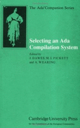Selecting an ADA compilation system