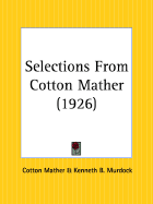 Selections from Cotton Mather