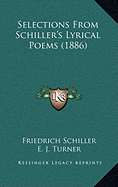 Selections From Schiller's Lyrical Poems (1886)