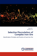 Selective Flocculation of Complex Iron Ore