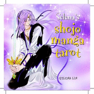 Selena's Shojo Manga Tarot