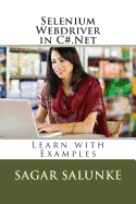 Selenium Webdriver in C#.Net: Learn with Examples