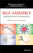 Self-Assembly: From Surfactants to Nanoparticles
