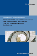 Self-Assessment an Hochschulen: Von der Studienfachwahl zur Profilbildung