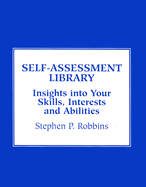Self-Assessment Library (Print) - Robbins, Stephen P.