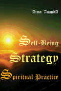 Self-Being Strategy: Spiritual Practice