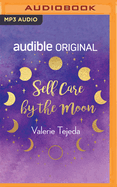 Self Care by the Moon