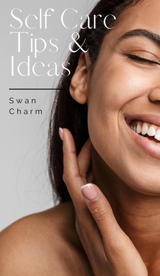 Self Care Tips & Ideas - Charm, Swan