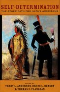 Self-Determination: The Other Path for Native Americans