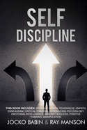 Self Discipline: This book includes: Stoicism, Mental Toughness, Empath, Enneagram, Critical Thinking, Introducing Psychology. Emotional Intelligence, Mindset Success, Positive Thinking, Manipulation.