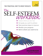 Self-Esteem Workbook: Teach Yourself