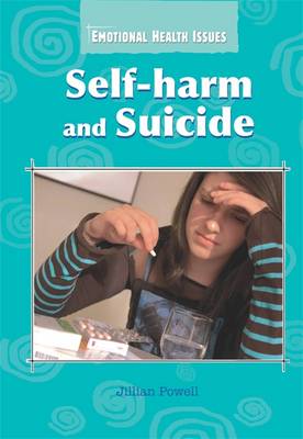 Self-harm and Suicide - Powell, Jillian