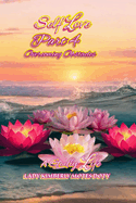 Self Love, Part 4 Overcoming Obstacles