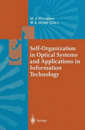 Self-Organization in Optical Systems and Applications in Information Technology