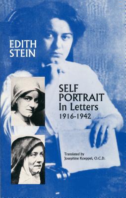 Self Portrait in Letters 1916-1942 - Koeppel, Josephine (Translated by), and Gelber, L (Editor), and Leuven, Romaeus (Editor)