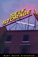 Self Storage and Other Stories