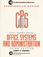 Self-Study Guide to CPS Examination Review Office Systems and Administrations