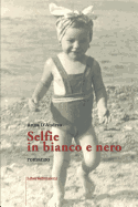 Selfie in Bianco E Nero