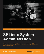 Selinux Policy Administration