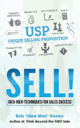 Sell!: Idea-Rich Techniques for Sales Success
