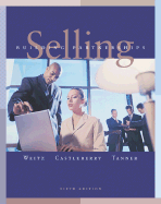 Selling: Building Partnerships, 5/E, with ACT! Express Software - Weitz, Barton A, Professor, and Castleberry, Stephen B, Mrs., and Tanner, John F