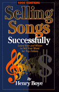 Selling Songs Successfully: 1995 Edition