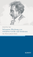 Seltsamste Mischung Von Wirklicher Gr?e Und Intoleranz