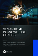 Semantic AI in Knowledge Graphs