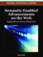 Semantic-Enabled Advancements on the Web: Applications Across Industries