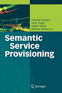 Semantic Service Provisioning